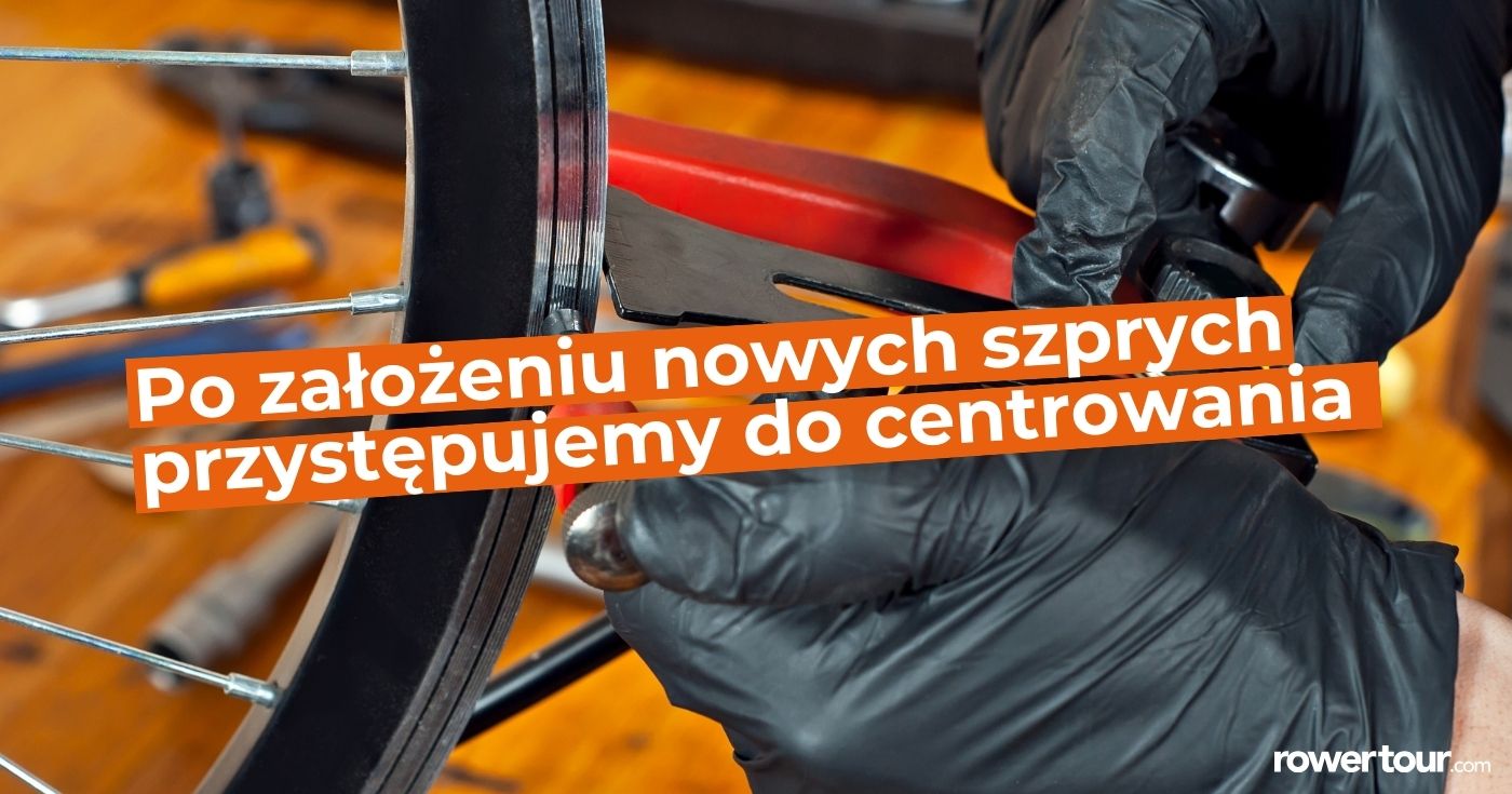 Centrowanie koła po wymianie szprych