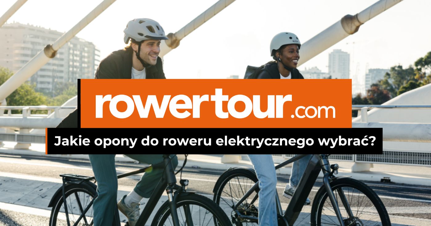 Jakie opony do roweru elektrycznego wybrać?