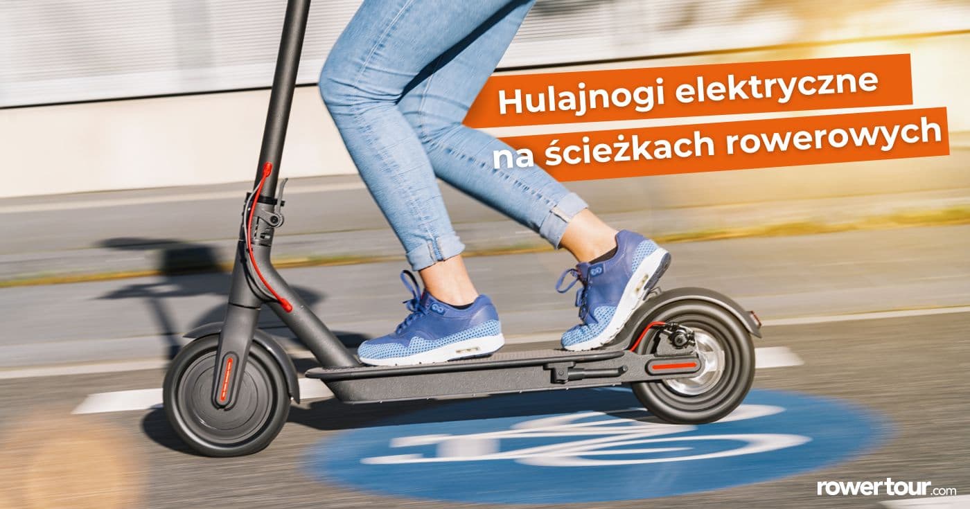 Hulajnogi elektryczne na ścieżkach rowerowych