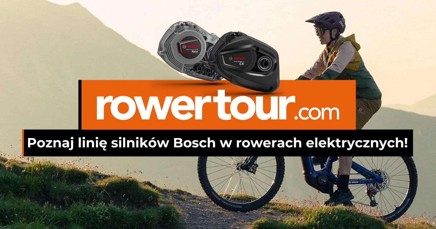 Poznaj linię silników Bosch w rowerach elektrycznych